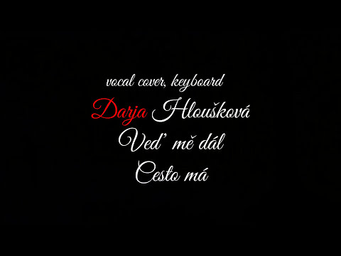 Pavel Bobek-Ved mě dál cesto má(cover)