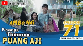 Download lagu EPISODE 71 | Ambo Nai Anak Jalanan | Timur Kota | Komedi Bugis mp3