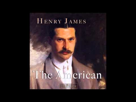 The American by Henry James (FULL Audiobook)