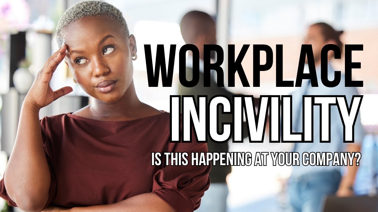 Frenemies and Office Bullies: What You Need to Know About Workplace Incivility