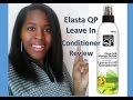 Elasta QP Olive Oil & Mango Butter Leave-In H2 ...