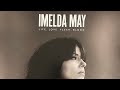 Imelda May - Leave Me Lonely