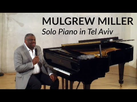 Mulgrew Miller Solo Piano In Tel Aviv (2012)