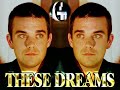 Robbie Williams - These Dreams (Instrumental)