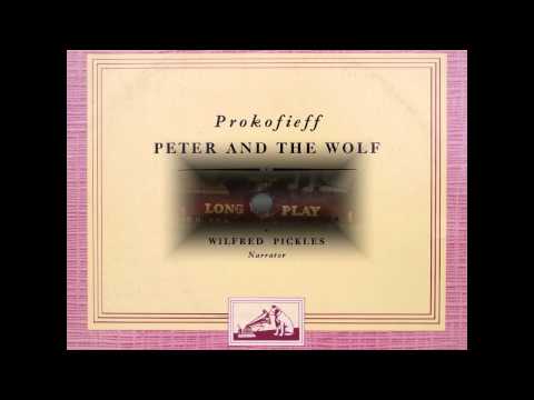 Prokofieff - Peter and the Wolf Op. 67 (Full), Narrated by Wilfred Pickles (1950) - FREE DOWNLOAD