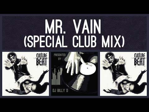 Culture Beat - Mr. Vain (Special Club Mix)