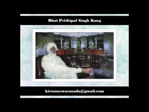 01 Soye Rahi Prabh Khabar Na Jani - Bhai Prithipal Singh Kang (Vancouver 1986)