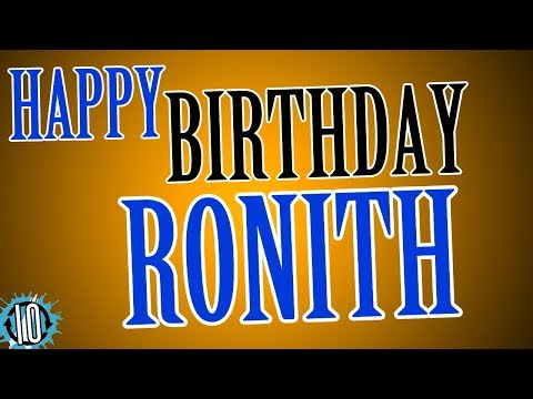 HAPPY BIRTHDAY RONITH! 10 Hours Non Stop Music & Animation For Party Time #Birthday #Ronith