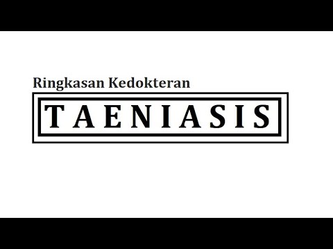 , title : 'Taeniasis (Infeksi Cacing Pita)'
