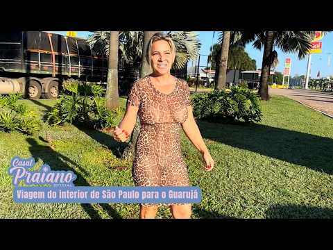 Viagem 🧳 do interior de São Paulo para o Guarujá