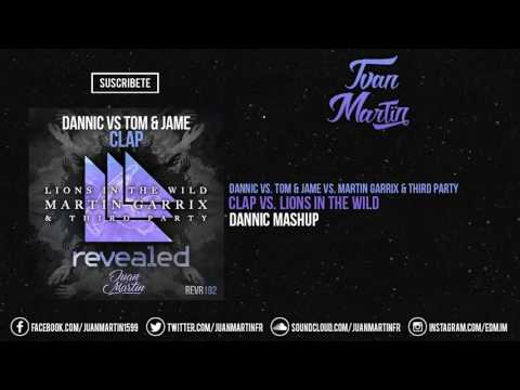 Clap In The Wild (Dannic Mashup)