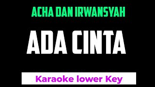 Download lagu Acha Irwansyah - Ada Cinta Karaoke mp3 Download lagu Acha Irwansyah - Ada Cinta Karaoke mp3