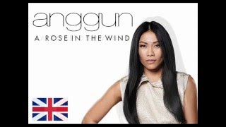 Anggun - A Rose In the Wind / La Rose Des Vents / Kembali (Mixed)