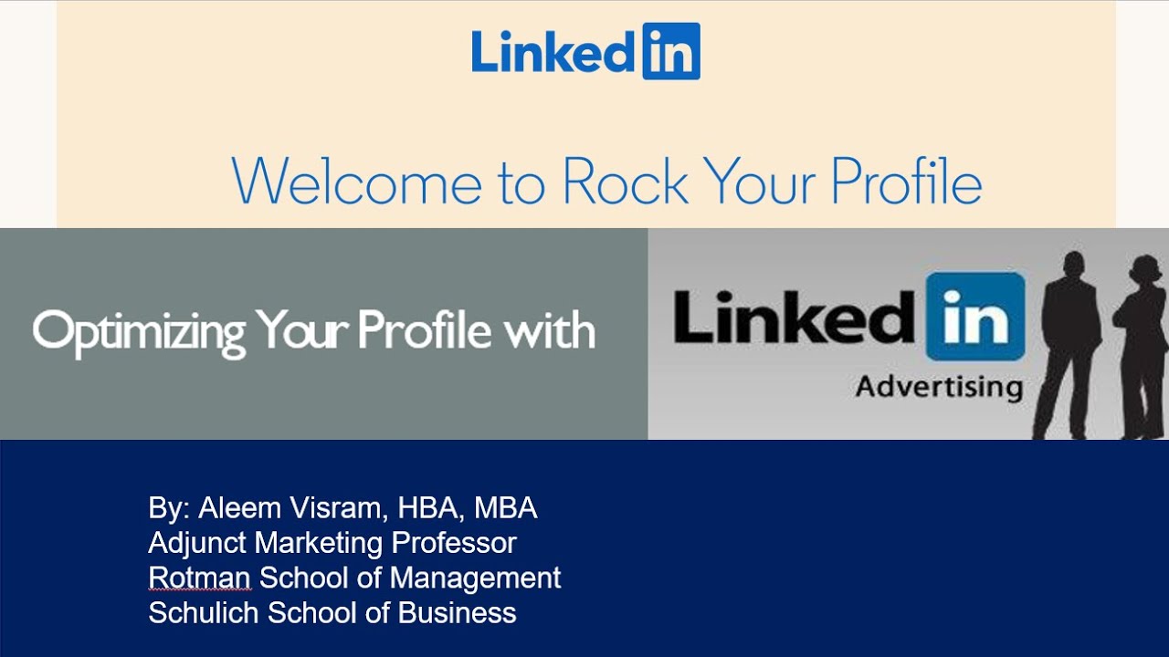 Optimizing Your LinkedIn Profile & Effective Networking on LinkedIn