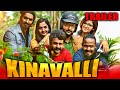 Kinavalli 2020 Official Trailer Hindi Dubbed Ajmal Zayn Surabhi Santosh Krrish Menon Sowmya