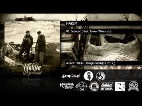 06. Hakim - Jedność ( feat. Emka, Wieszczu )