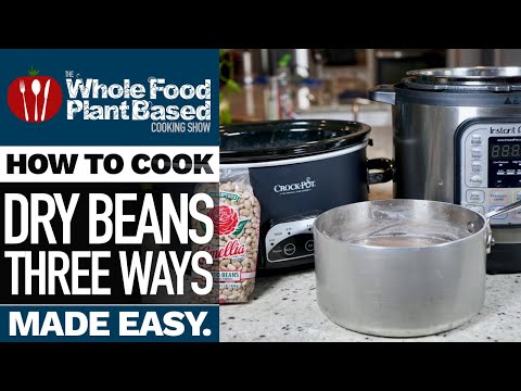 HOW TO COOK DRIED BEANS THREE WAYS » Learn easy methods to cook up those dry beans from the pantry!