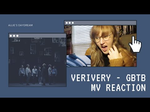 verivery - gbtb mv reaction