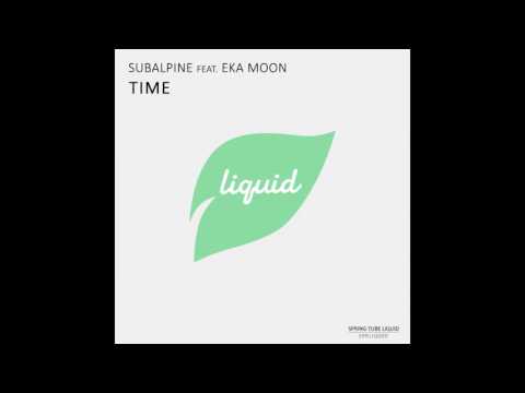 Subalpine feat. Eka Moon - Time (Dub Mix)