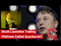 FACT CHECK: Has Elon Musk Launched Quantum & AI-Based Trading Platform Called QuantumAI?