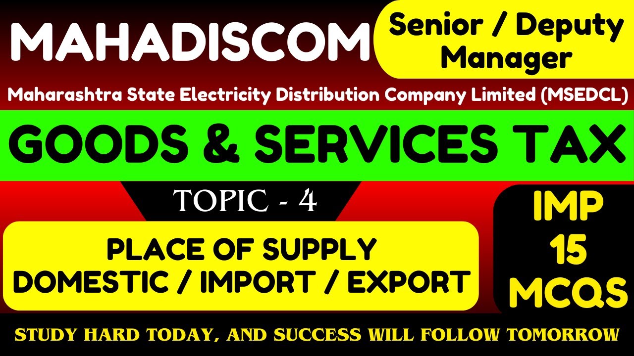 Place of Supply of GST MCQS | Goods and Services Tax | Mahadiscom Deputy Manager F & A 2026 PDF