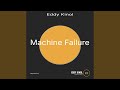 Machine Failure