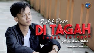 Download lagu Rafif Pura - Di Tagah Indak Tatagah mp3 Download lagu Rafif Pura - Di Tagah Indak Tatagah mp3