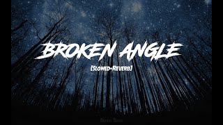 Download lagu Broken Angle ( Slowed Reverb) | song by Arash mp3