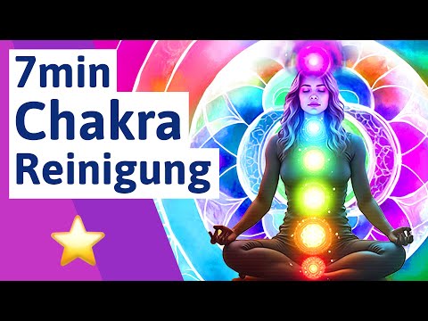 🟣 7 Minuten: Alle 7 Chakren reinigen, öffnen & aktivieren - Kurze Chakra Reinigung
