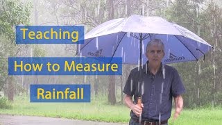 Teaching How to Measure Rainfall