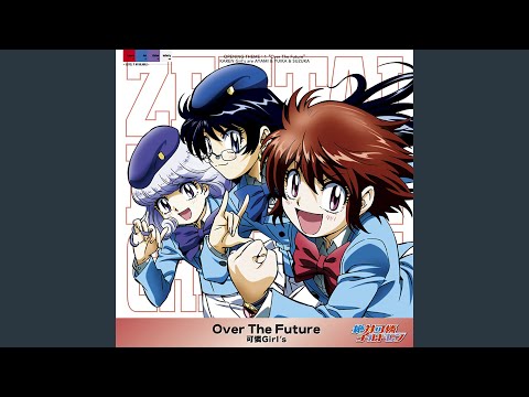 Over The Future Light Speed Mix - Zettai Karen Children