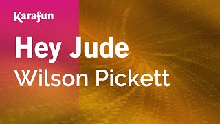 Karaoke Hey Jude - Wilson Pickett *