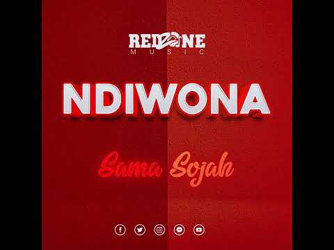 Ndiwona - Sama Sojah