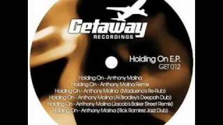 Anthony Molina - 'Holding On (Madueno's Re-Rub)' - GET012