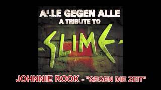 JOHNNIE ROOK - Gegen die Zeit (SLIME-Cover)