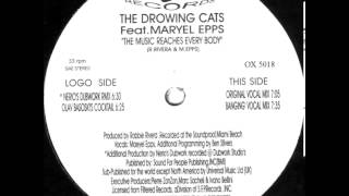 The Drowning Cats - The Music (Reaches Everybody) (Original Vocal Mix)