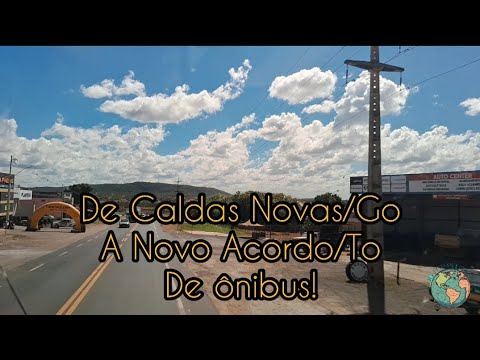 Viagem de Caldas Novas/Go X Novo Acordo/To