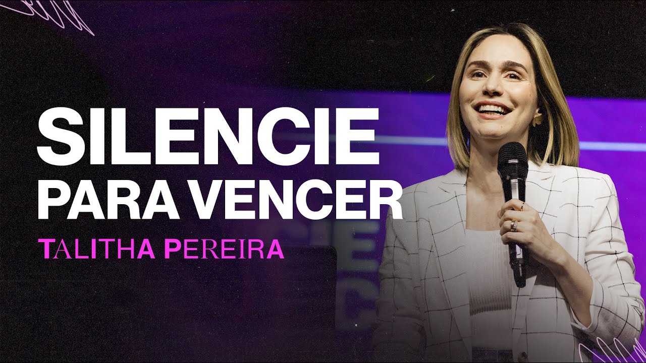 SILENCIE PARA VENCER - Talitha Pereira