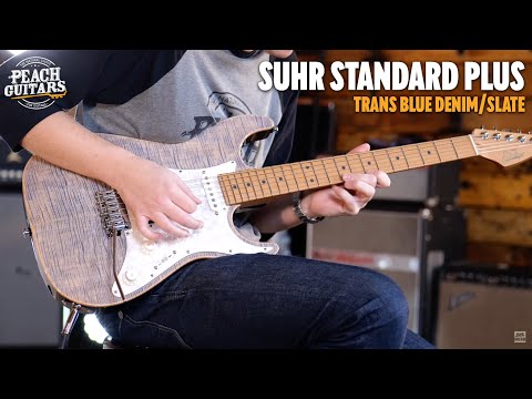 No Talking...Just Tones | Suhr Standard Plus Trans Blue Denim/Slate Maple