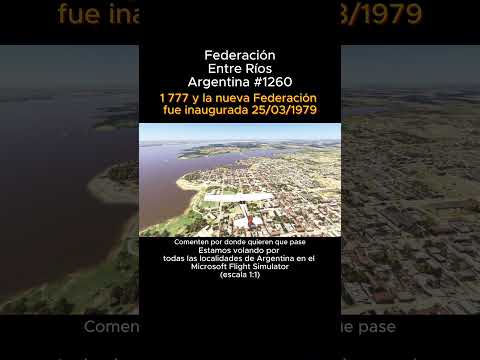 Federación, Entre Ríos desde el Microsoft Flight Simulator #federacion #entrerios #msfs #argentina