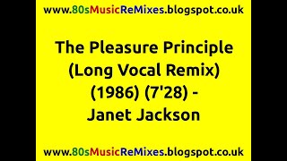 The Pleasure Principle (Long Vocal Remix) - Janet Jackson | Shep Pettibone Remix | 80s Dance Music