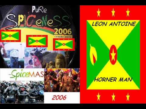 LEON ANTOINE - HORNER MAN - GRENADA SOCA 2006