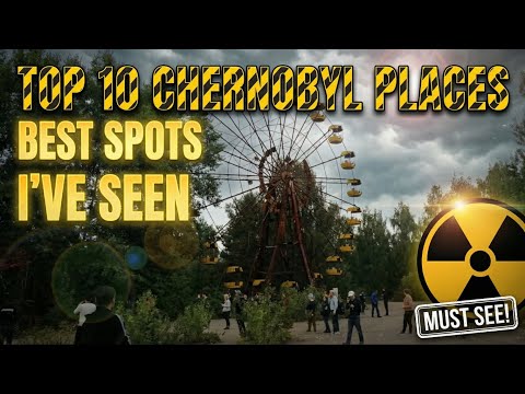 Top 10 Places I Visited In Chernobyl ☢️☢️☢️