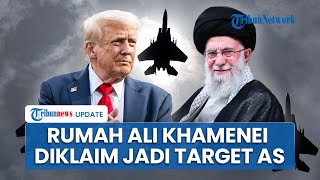 Pengamat Prediksi AS Siapkan Strategi Gempur Rumah Ali Khamenei dan Markas IRGC demi Lemahkan Iran