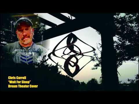 Wait For Sleep (Dream Theater Cover)