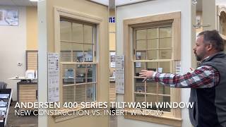 Andersen 400 Series Tilt-Wash window, new construction vs. insert window.