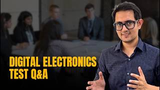 DIGITAL ELECTRONICS Test Interview Question & Answers | Cadence, Synopsys, Nvidia, Intel, TI, NXP
