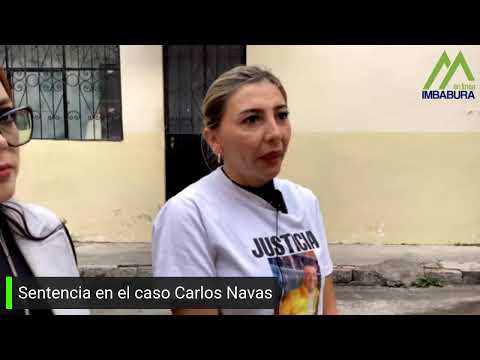 Caso Carlos Navas, expectativa ante la lectura de la sentencia en Ibarra