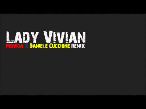 Lady Vivian - Movida (Daniele Cuccione Remix)
