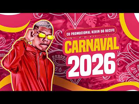 CD DE CARNAVAL KEVIN DO RECIFE - COM A PEÇA NA CINTURA // CABELO LOIRINHO ( REPERTÓRIO DE VERÃO 2026